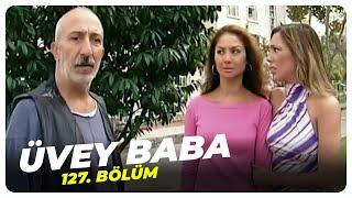 Üvey Baba 127. Bölüm | Nostalji Diziler