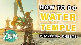 Water Temple | Puzzle & Chests Walkthrough ► Zelda: Tears of the Kingdom