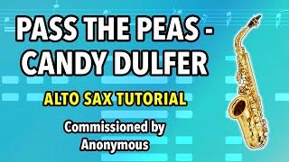 How to play Pass the Peas on Alto Sax | Saxplained Plus