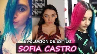 SOFIA CASTRO y Su EVOLUCIÓN de Moda (Estilo Sin Filtro)