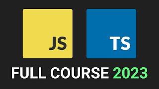 JavaScript and TypeScript - Full Course!