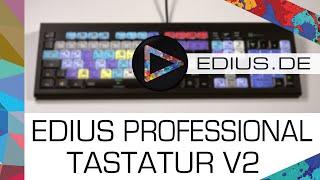 EDIUS.DE Podcast - EDIUS Professional Tastatur V2 - Hintergrundbeleuchtung, Multimediatasten, USB 3