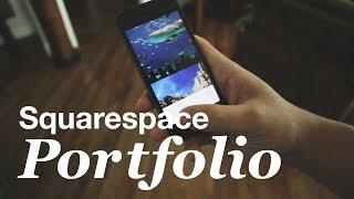 Portfolio App by Squarespace - Review and Tutorial