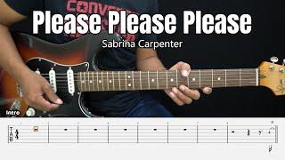 Please Please Please - Sabrina Carpenter - Guitar Instrumental Cover + Tab