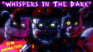 (SFM)"Whispers In The Dark" Song Created By:Fabvl|Can you help us?
