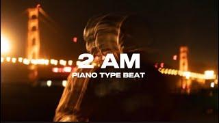 [FREE] Lil Bean 2024 Type Beat | “2 AM" | Piano Type Beat