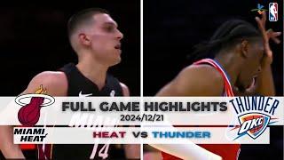 #NBA 【#邁阿密熱火 vs #奧克拉荷馬雷霆】 全場賽事精華 ｜20241221｜ #MiamiHeat vs #OklahomaCityThunder