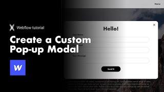 HOW TO: make custom pop up modals in Webflow the easy way