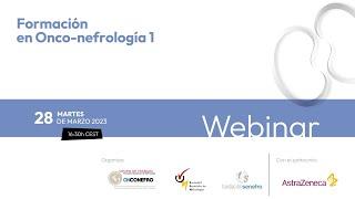 Webinar S.E.N. Formación Onco-nefrología1 | Fecha 28/03/2023