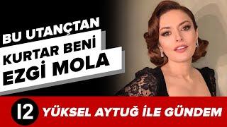 Bu Utançtan Kurtar Beni Ezgi Mola