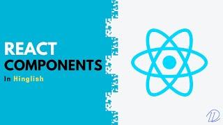 Component in React (in Hindi) - opendevs