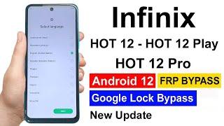 Infinix HOT 12 /12 Play /12 Pro FRP BYPASS | Infinix HOT 12 /12 Play /12 Pro Google Account Bypass |