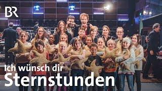 (Ich wünsch dir) Sternstunden - Benefiz-Song | mit Christina Stürmer | BR