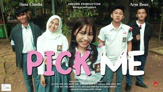 PICK ME - Short Movie ( Film Pendek Baper )