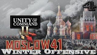 Unity of Command II: Moscow 41 | Soviet Winter Offensive | Part 4