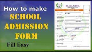 how to fill school admission form | School Admission Form kaise bhare 2024 | Admission Form fill up