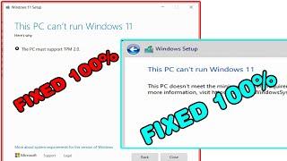 This PC can’t Run Windows 11 | Bypass TPM 2.0 & Secure Boot and Install Windows 11 in any Computer