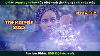 [Review Phim] Siêu Phẩm Điện Ảnh The Marvel Vừa Ra Mắt | The Marvels