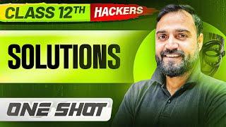 SOLUTIONS in ONE SHOT || Full Chapter || Class 12 BOARDS || PW