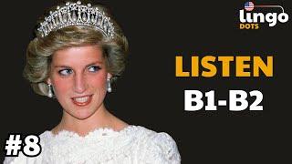 Princess Diana | B1 B2 English Listening Podcast