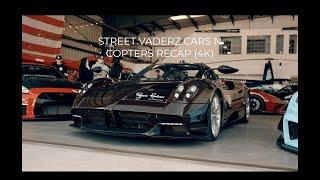 Street Vaderz Cars and Copters 4K Recap!