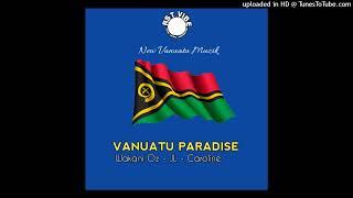 Vanuatu Paradise - Wakani oz - JL- Caroline[RST VIBE-2K23]