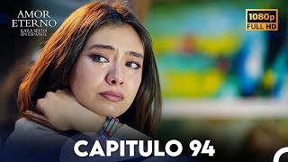 Amor Eterno Capítulo 94 (Doblado En Español)