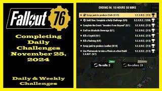 Completing Daily Challenges For November 25, 2024 - Fallout 76 Daily Challenge Guide