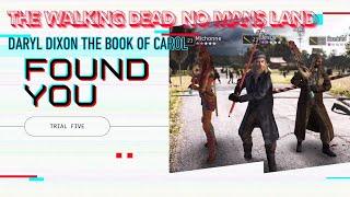 TWDNML DARYL DIXON THE BOOK OF CAROL EPISODE 4 FOUND YOU TRIAL 5