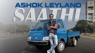 Ashok Leyland Saathi Review | Price, Features & Performance Test