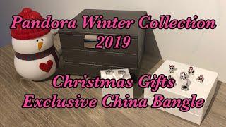 Pandora Winter Collection, Christmas Presents and China Exclusive Bangle