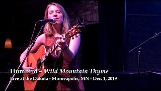 Humbird - "Wild Mountain Thyme (Will Ye Go, Lassie, Go)" (live)