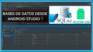 COMO VER BASE DE DATOS ROOM Y SQLITE DESDE ANDROID STUDIO