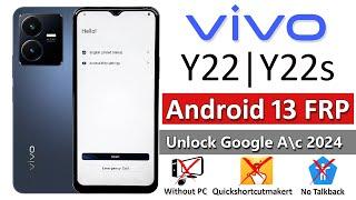 VIVO Y22, Y22s FRP Bypass Android 13 Without PC | VIVO Y22, Y22s Google Account Bypass Android 13 |