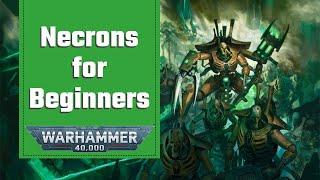 Beginner's Guide to Necrons: Lore, Gameplay, & Starter Tips | Warhammer 40k