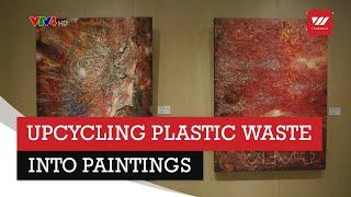 Filipino artist upcycles plastic waste into paintings | VTV World