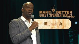 Guest Speaker Series 2023 ║ Sermon from Michael Jr.