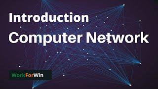 [Hindi] Introduction to Computer Network | Syllabus of Gate 2021 and Engineering Exams By workforWin