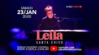 Live LEILA CANTA CHICO | 23.01.2021  20h00   #EmCasa#Comigo