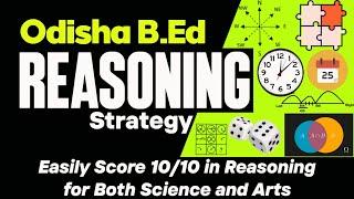 Odisha B.Ed Reasoning Tips That Will Give You an Unfair Advantage in 2025 + PYQs Solving