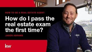 How to Pass the Real Estate Exam Your First Try | How to be a Real Estate Agent