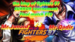 Kof 97 Sukkur Tournament Final Mache Mr.Junaid vs Mr.Qadir kof 97 tournament sukkur city