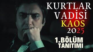 Kurtlar Vadisi 1. Bölüm Fragmanı | Kurtlar Vadisi Kaos Tanıtım