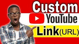 How to Create Custom URL for YouTube channel 2021