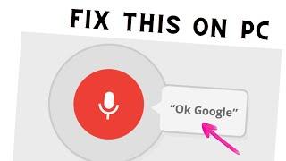 How To Fix Google Search By Voice Not Working on Pc