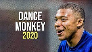 Kylian Mbappé - Dance Monkey  ● Tones and I ● Best skills & goals | 2020 ᴴᴰ