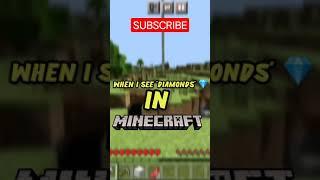 When I See Daimonds in Minecraft...|| OP Minecraft