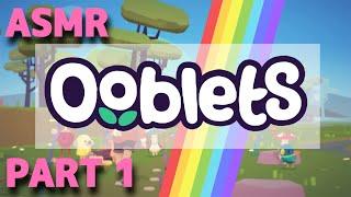 ASMR: Ooblets - Stardew/Animal Crossing/Pokemon all in one!