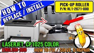 How to Replace Pick-up Roller | LaserJet CP1025 Color