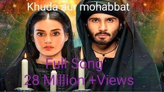 Khuda aur mohabbat full Song #song #trending27